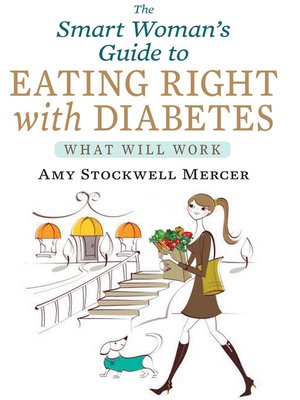 cover image of The Smart Woman's Guide to Eating Right with Diabetes